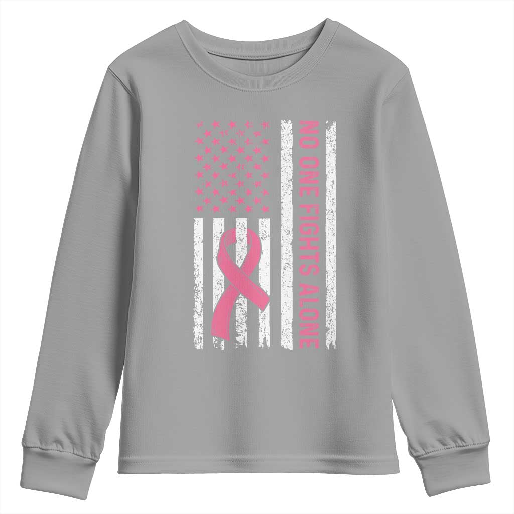 Nobody Fights Alone Pink Ribbon Flag Youth Sweatshirt Breast Cancer Support Support