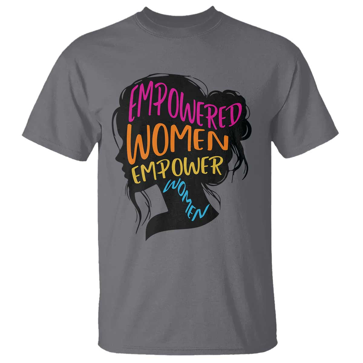 empowered-women-empower-women-t-shirt