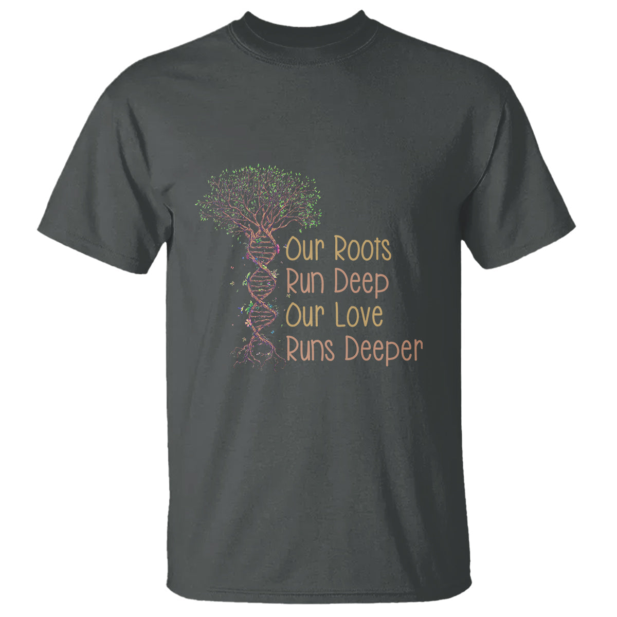 family-reunion-t-shirt-our-root-run-deep-our-love-runs-deeper