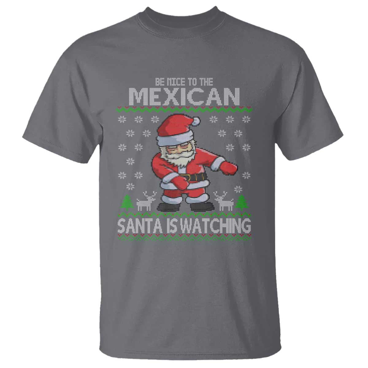 mexican-christmas-t-shirt-be-nice-santa-is-watching-xmas-in-mexico-ugly-sweater