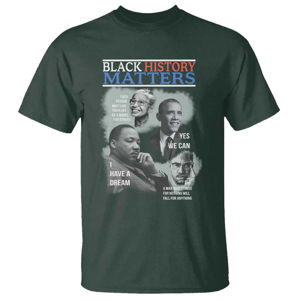 black-history-matters-t-shirt-mlk-malcolm-x-obama-rosa-parks-inspirational-tribute