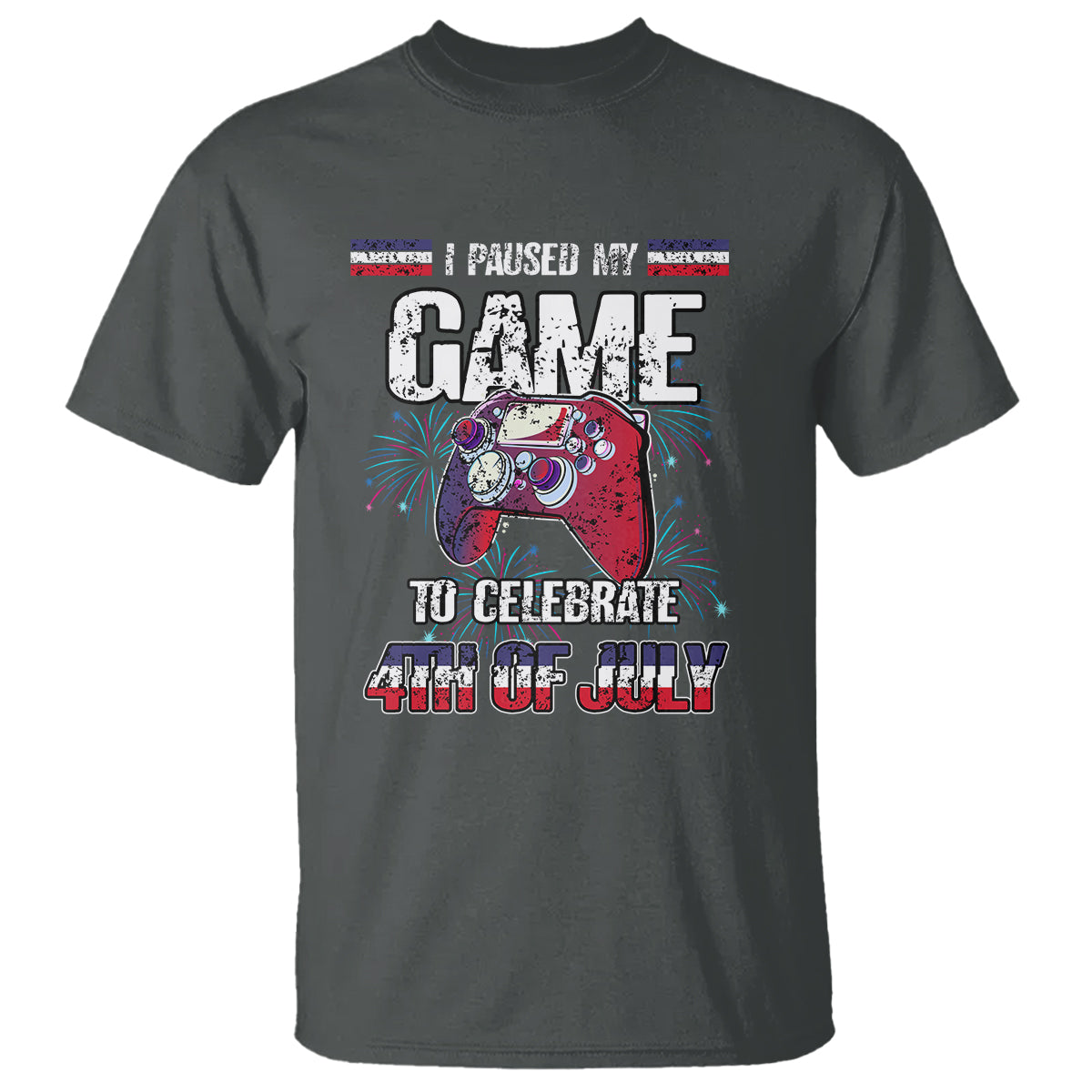 funny-4th-of-july-gamer-t-shirt-i-paused-my-game-to-celebrate-video-game-lover