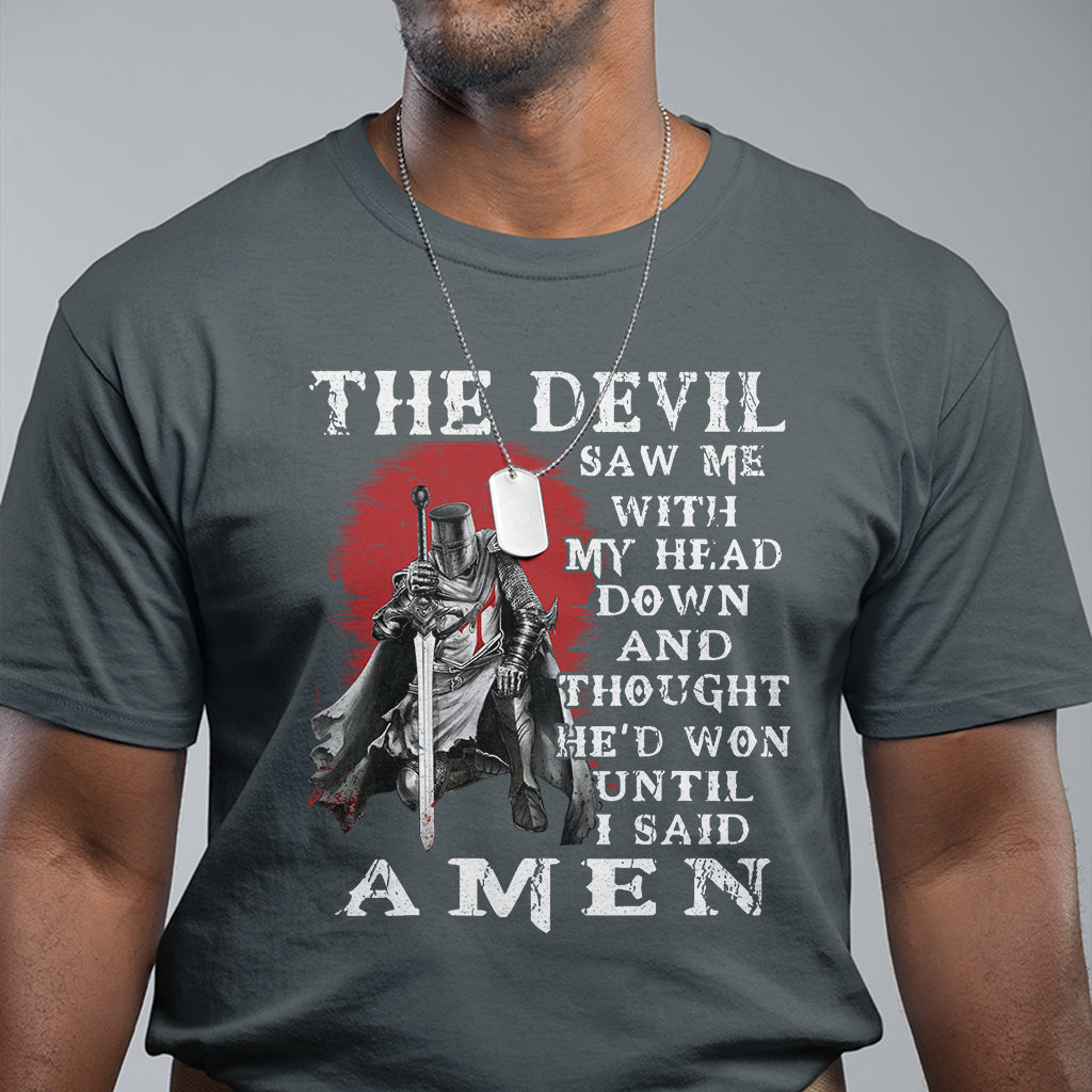 american-patriot-t-shirt-the-devil-saw-me-with-my-head-down-until-i-said-amen-us-soldier