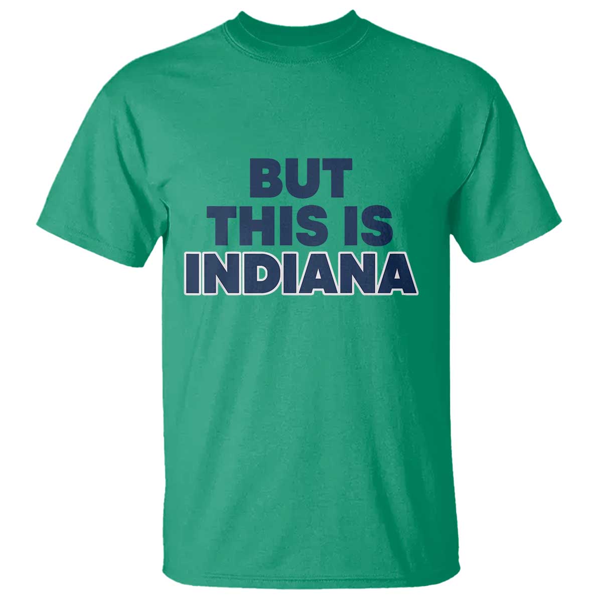 but-this-is-indiana-t-shirt-hoosier-basketball-fans-bold-blue-and-gold