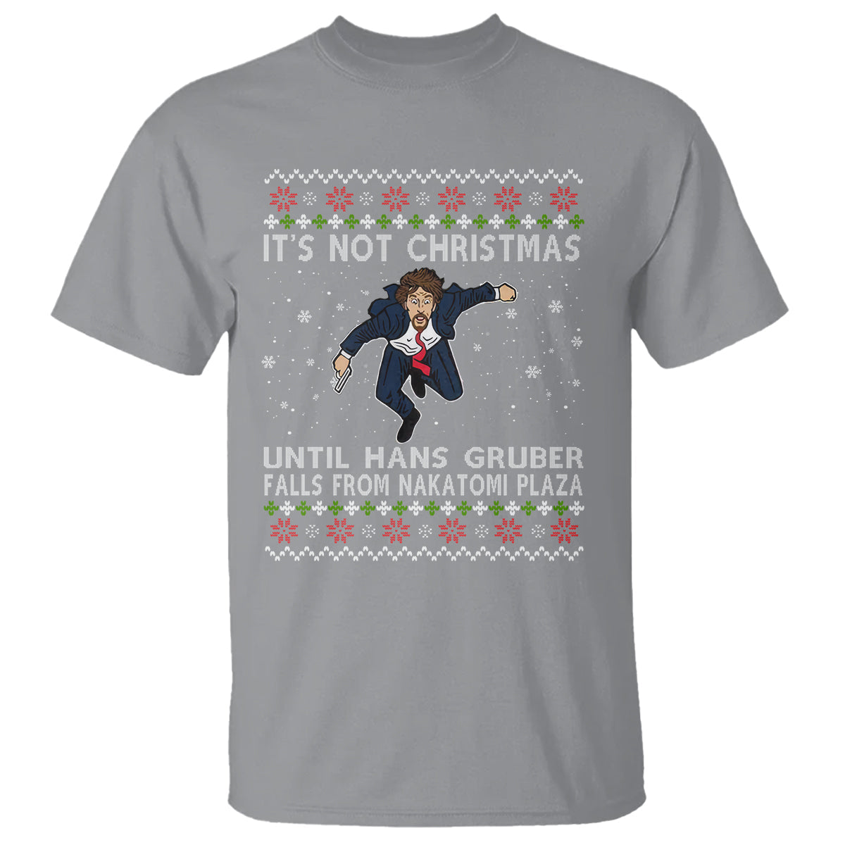 nakatomi-plaza-t-shirt-its-not-christmas-until-hans-gruber-falls-1