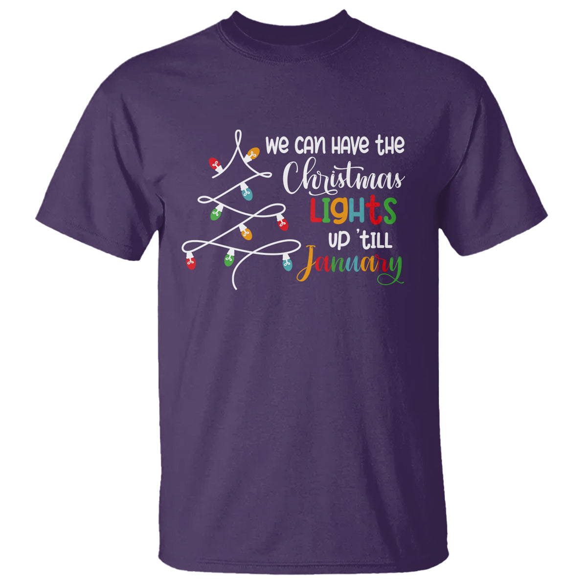 we-can-leave-the-christmas-lights-up-till-january-xmas-tree-t-shirt