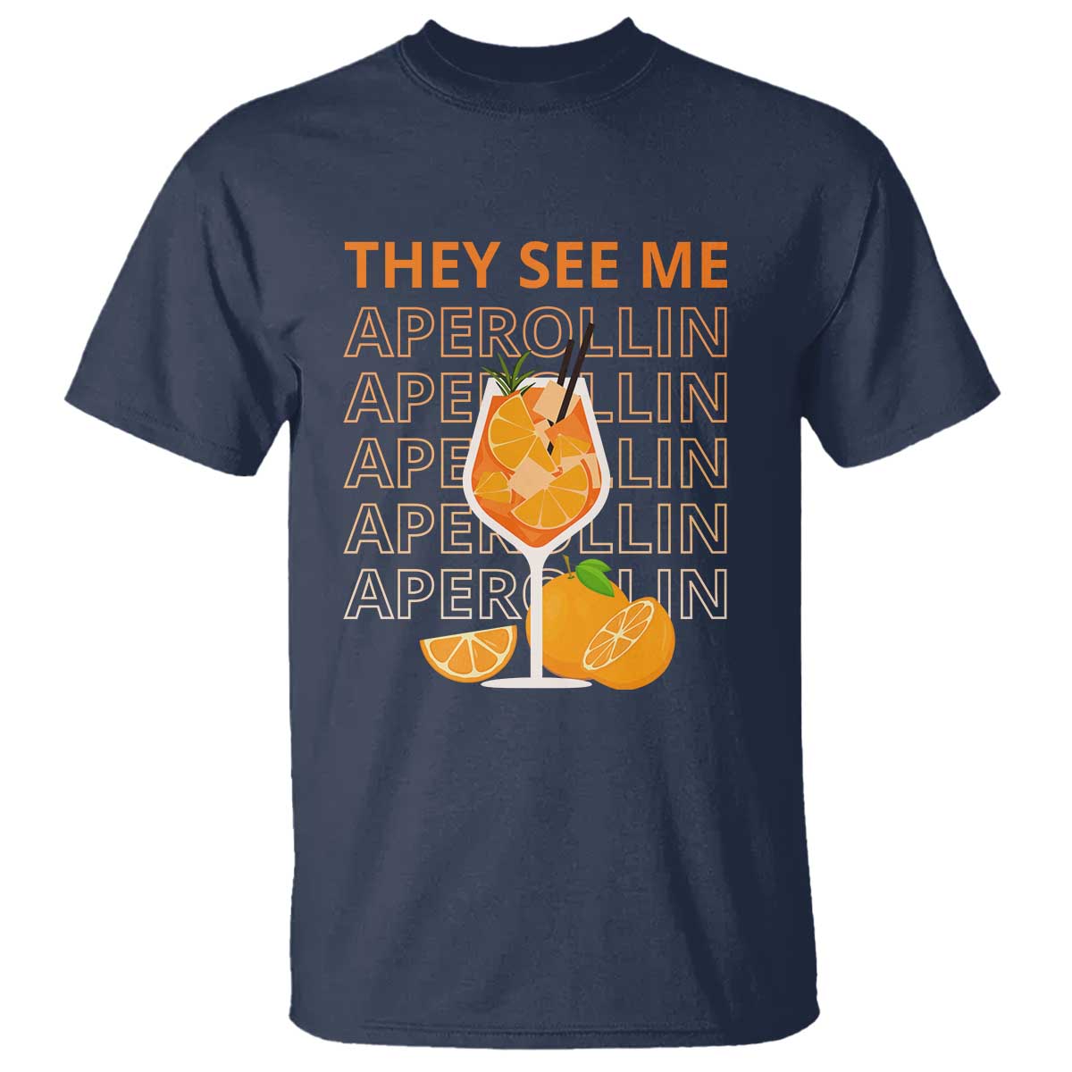 aperol-spritz-t-shirt-they-see-me-aperollin-summer-cocktail-sprizz