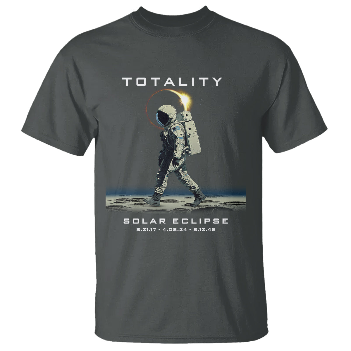 astronaut-total-solar-eclipse-t-shirt-walking-american-totality-thrice-in-a-lifetime-2017-2024-2045