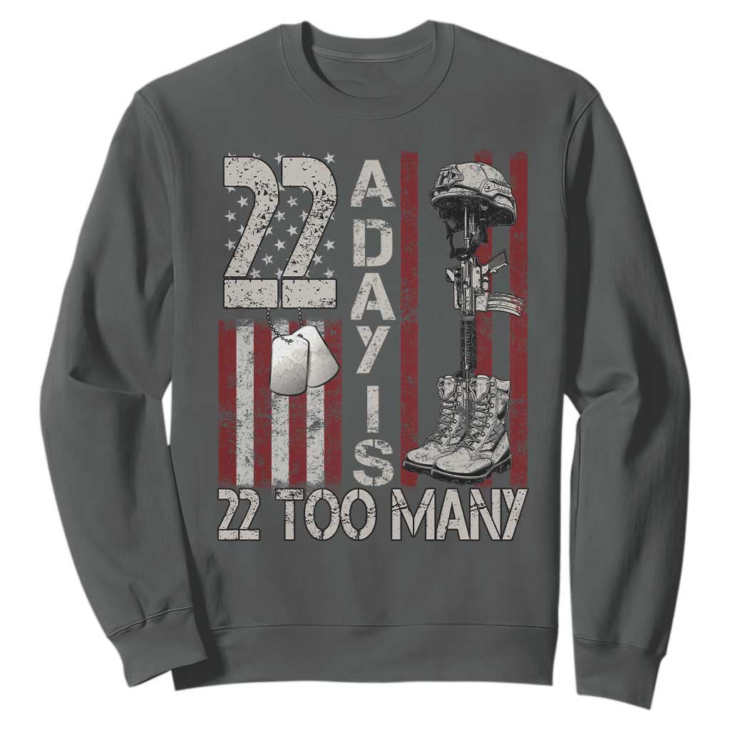 Veteran Suicide Prevention Support Sweatshirt 22 A Day Is 22 Too Many
