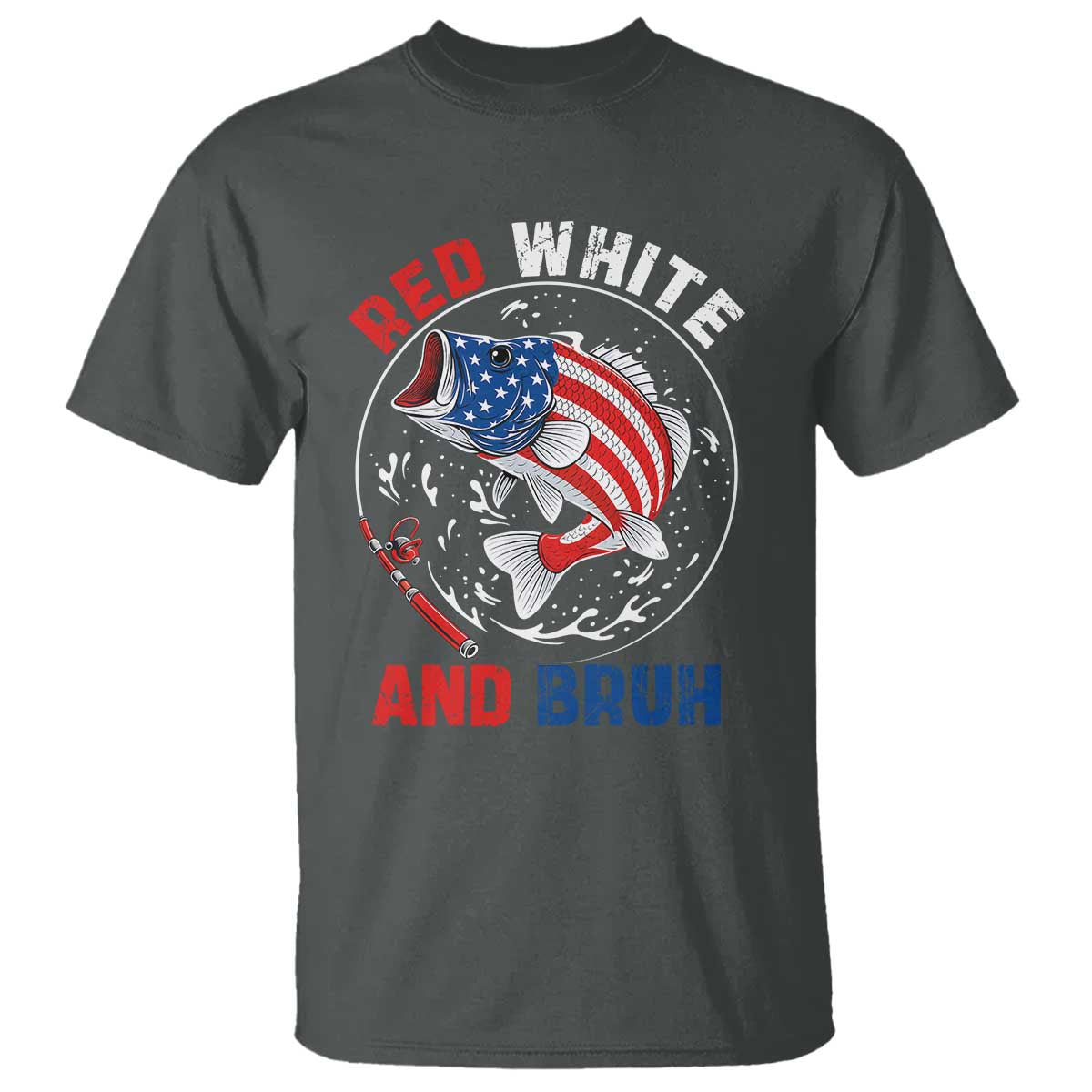 red-white-and-bruh-fishing-t-shirt-funny-patriotic-bass-4th-of-july-american-flag