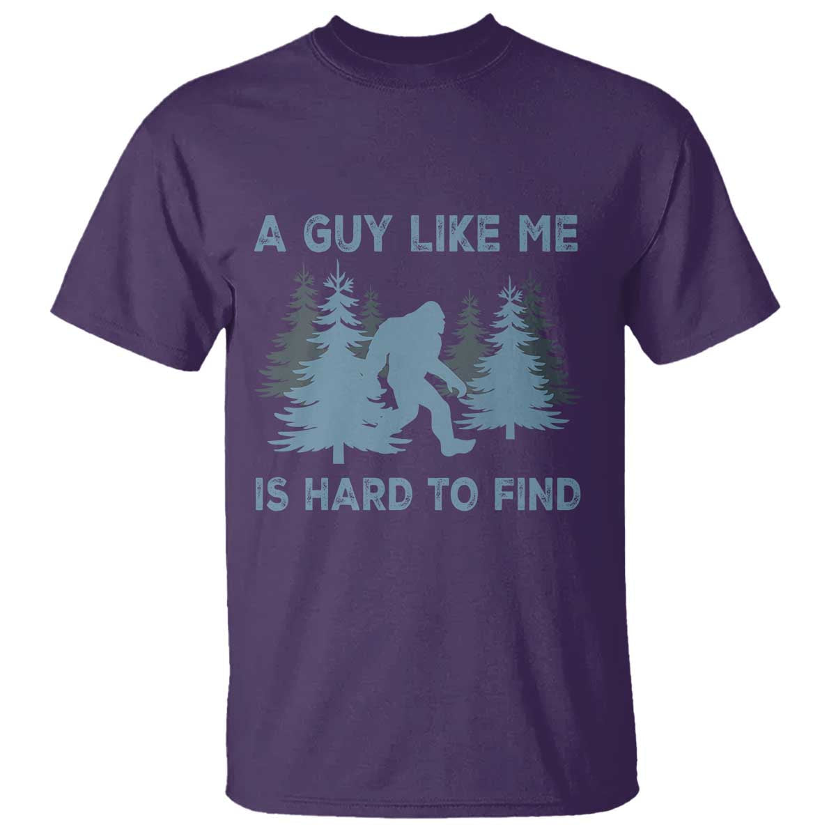 funny-bigfoot-sasquatch-t-shirt-a-guy-like-me-is-hard-to-find-forest-silhouette