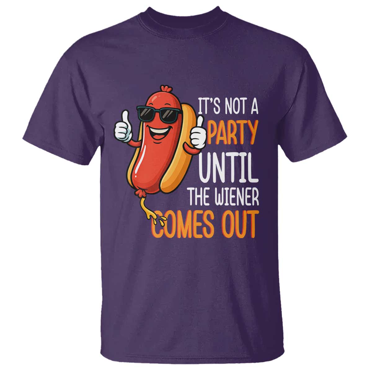 its-not-a-party-until-the-wiener-comes-out-t-shirt-funny-hot-dog-joke-bbq-4th-of-july-cookout
