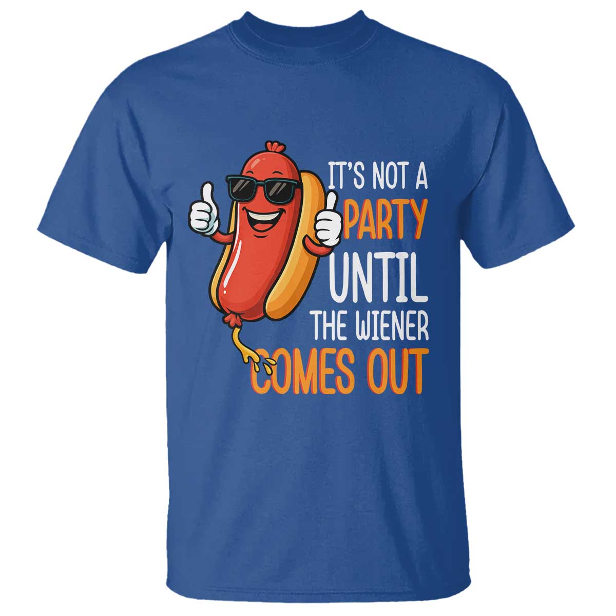 its-not-a-party-until-the-wiener-comes-out-t-shirt-funny-hot-dog-joke-bbq-4th-of-july-cookout