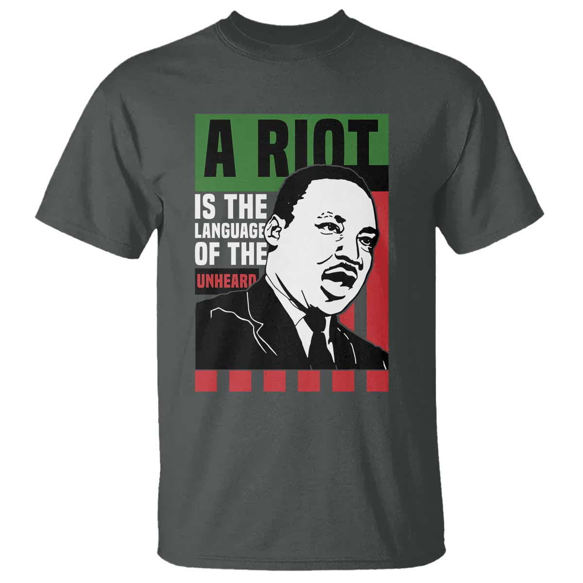 martin-luther-king-mlk-t-shirt-a-riot-is-the-language-of-the-unheard-civil-rights