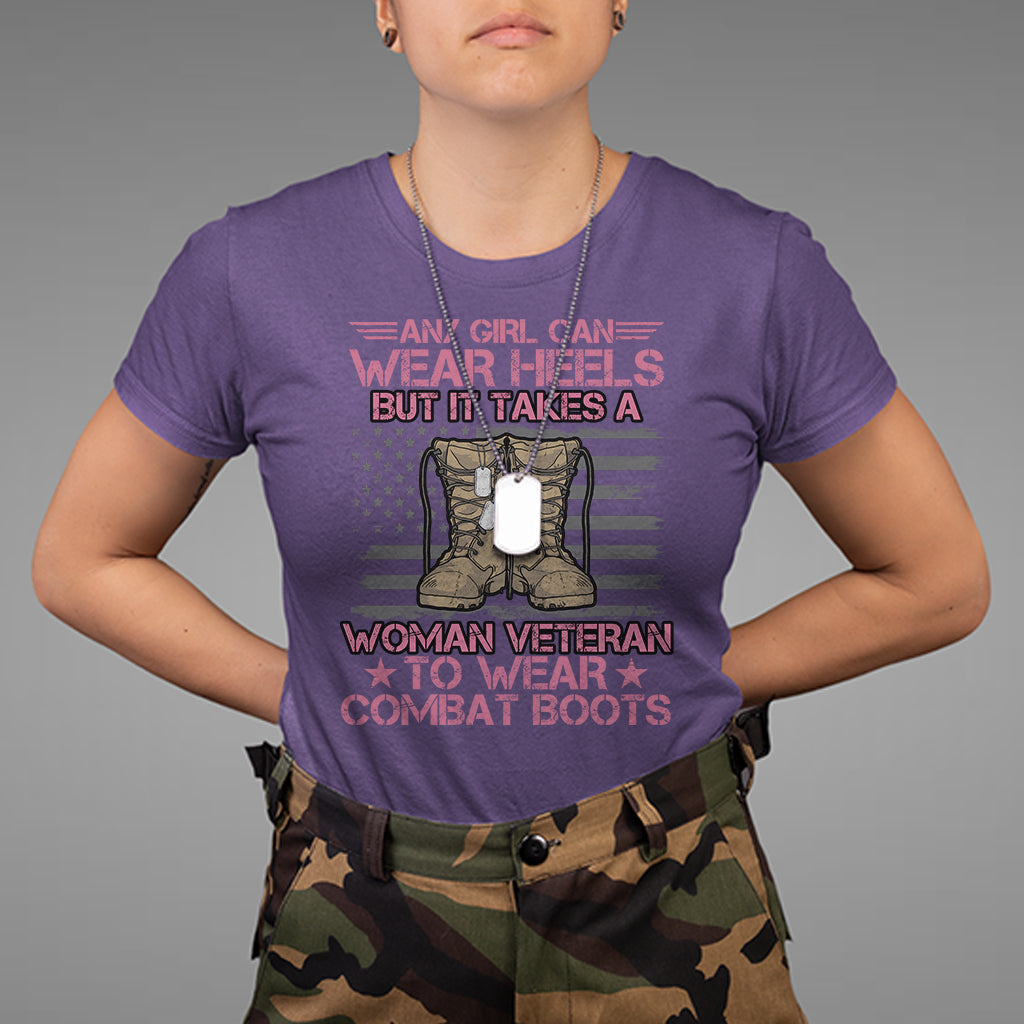 us-military-women-it-takes-a-woman-veteran-to-wear-combat-boots-t-shirt-for-female-veteran-woman-veteran-shirt-patriotic-shirt-t-shirt-2