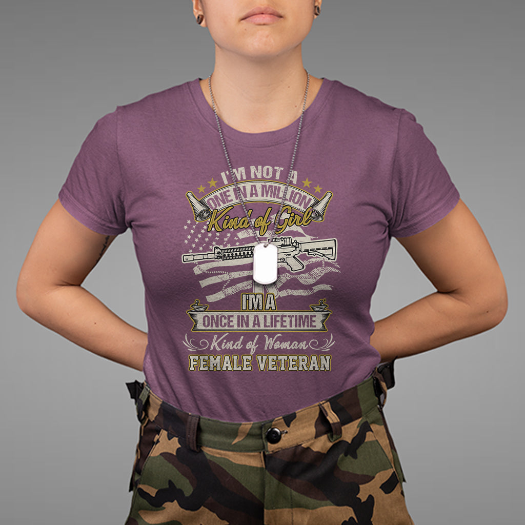 proud-women-im-a-once-in-a-lifetime-kind-of-woman-female-veteran-t-shirt-women-veteran-shirt-women-military-shirt-patriotic-shirt-t-shirt