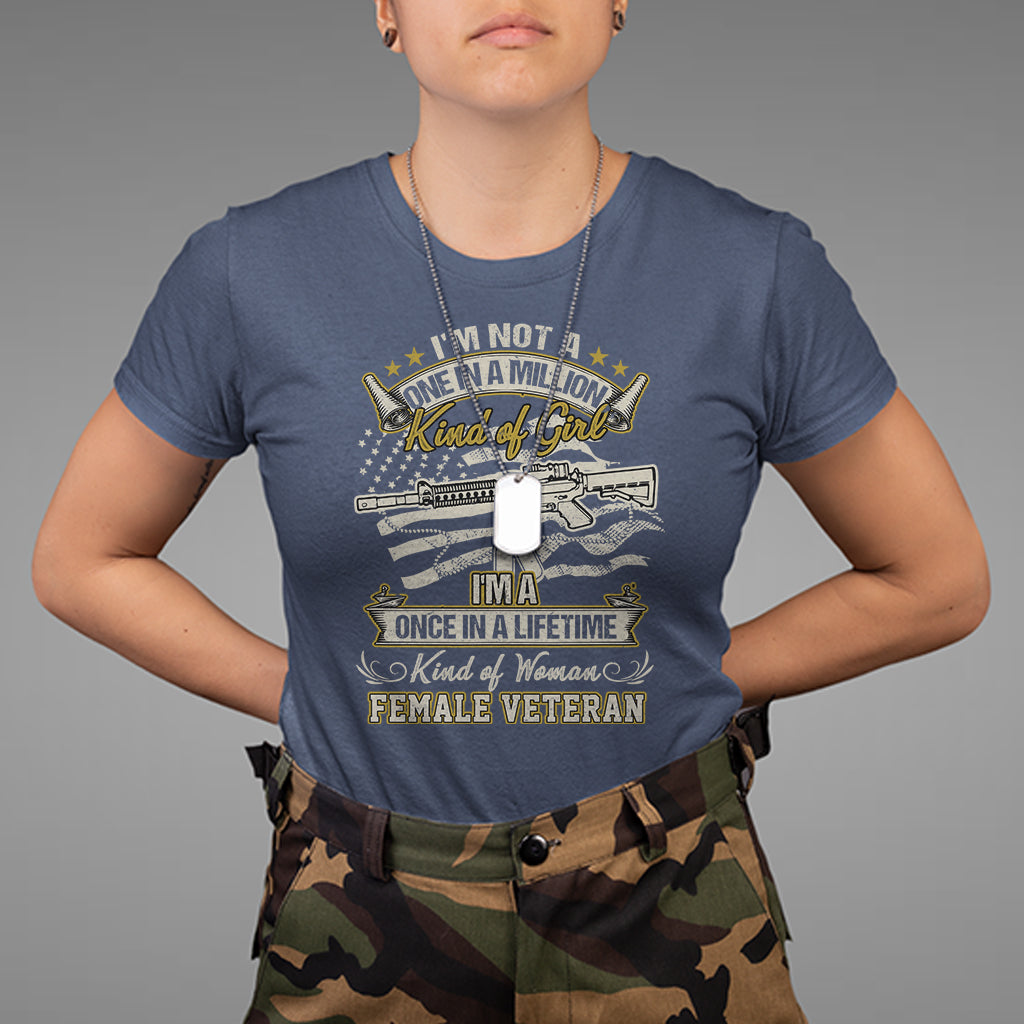 proud-women-im-a-once-in-a-lifetime-kind-of-woman-female-veteran-t-shirt-women-veteran-shirt-women-military-shirt-patriotic-shirt-t-shirt