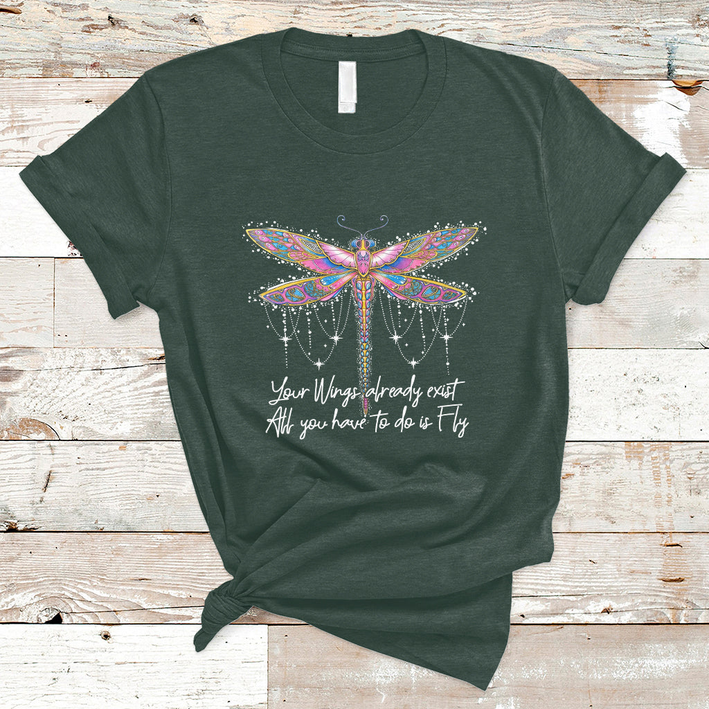 your-wings-already-exist-all-you-have-to-do-is-fly-dragonfly-inspirational-shirt-dragonfly-t-shirt-dragonfly-lover-gift-hippie-boho-shirt-t-shirt-ts02