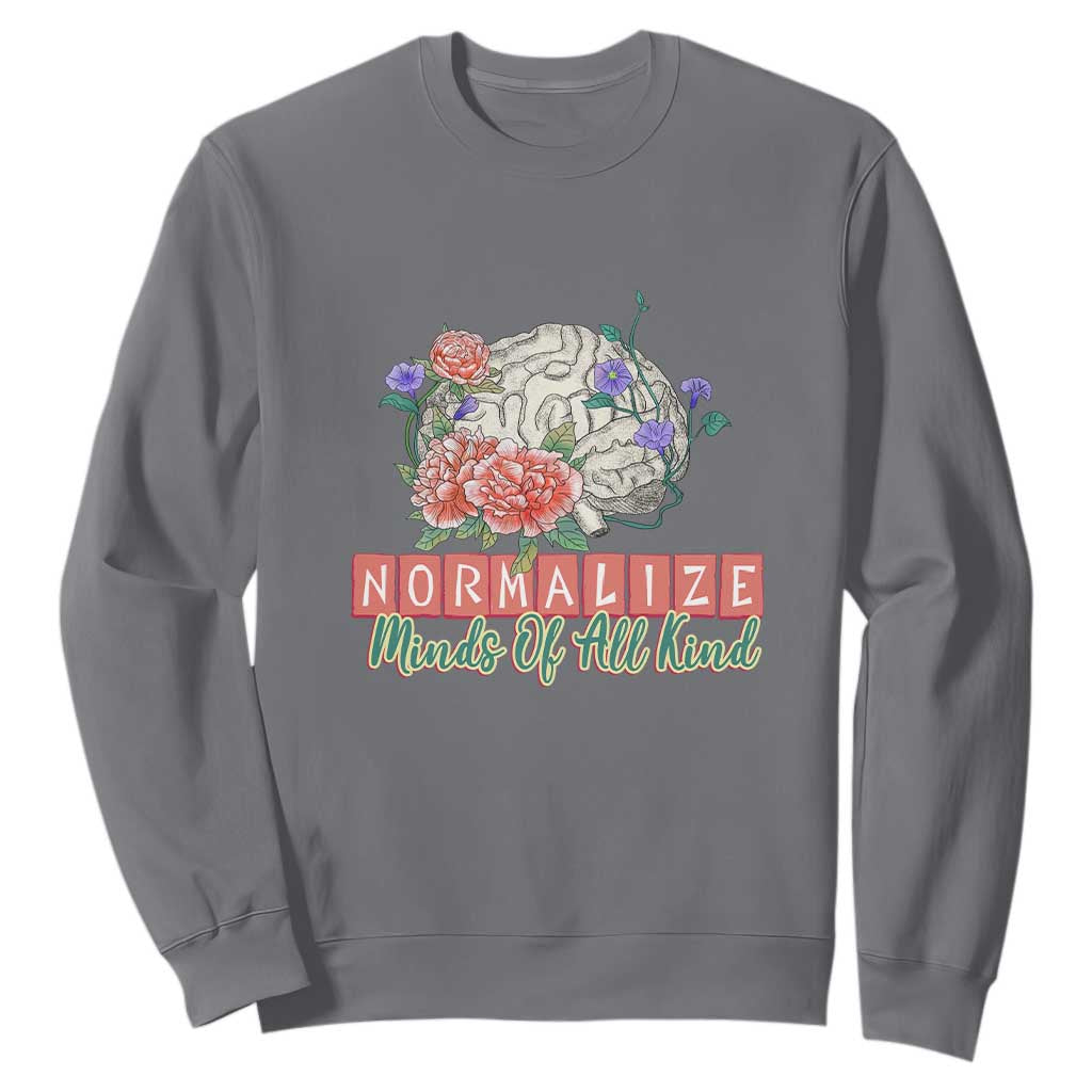 Mental Health Matters Sweatshirt End The Stigma