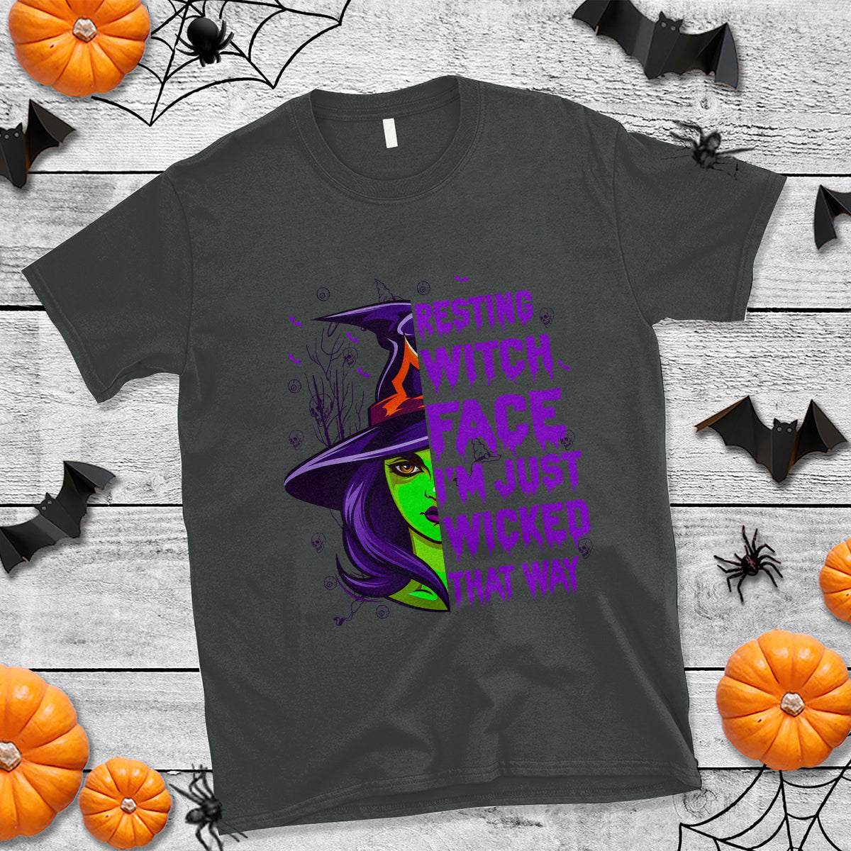 halloween-witch-t-shirt-resting-witch-face-im-just-wicked-that-way
