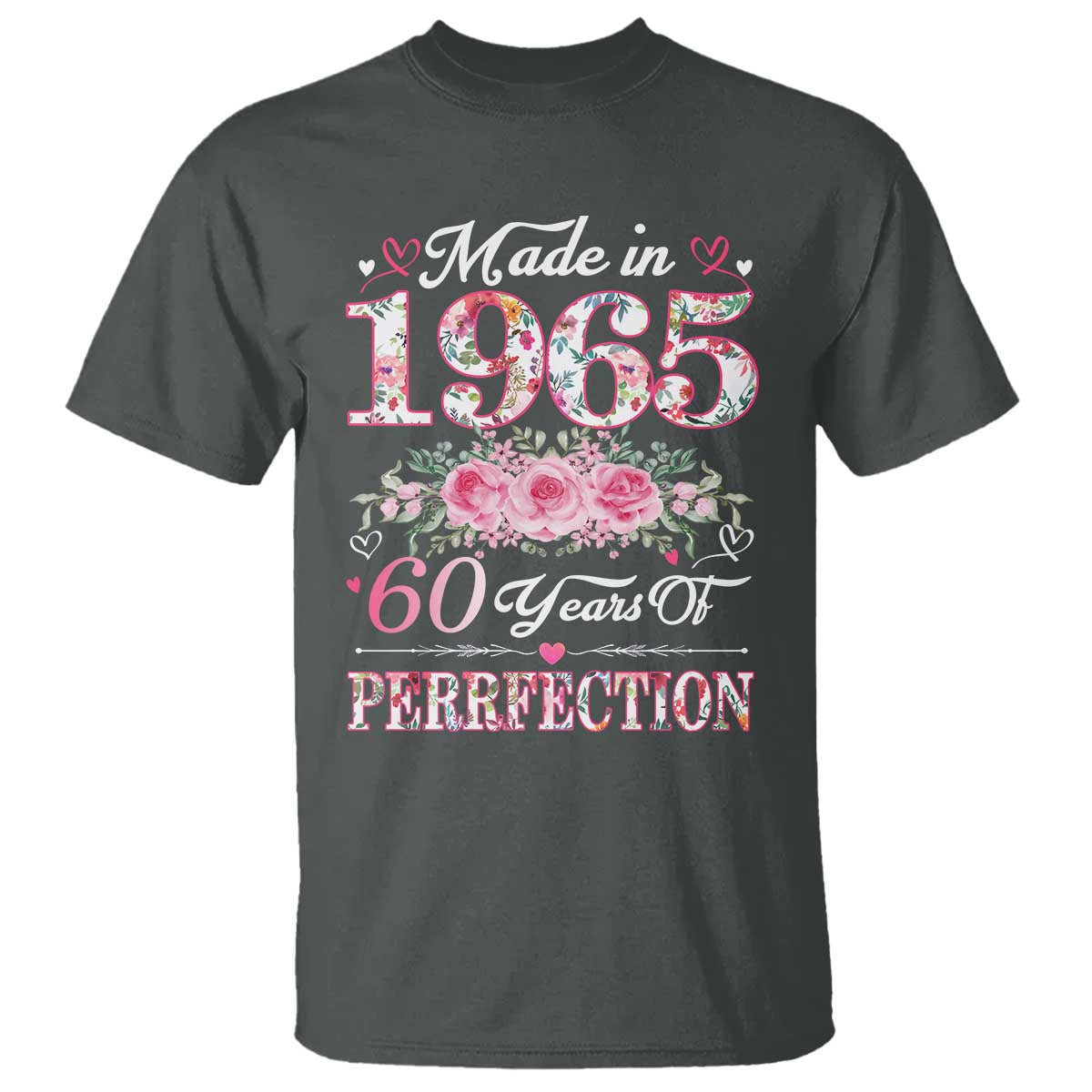 happy-60th-birthday-floral-t-shirt-made-in-1965-60-years-of-perfection