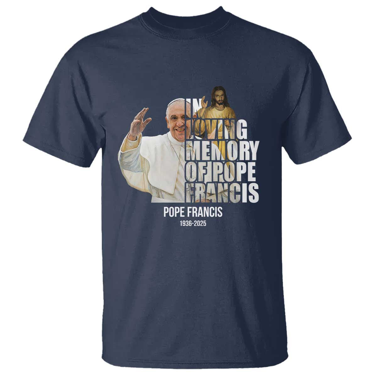 in-loving-memory-of-pope-francis-t-shirt-viva-il-papa-1936-2025