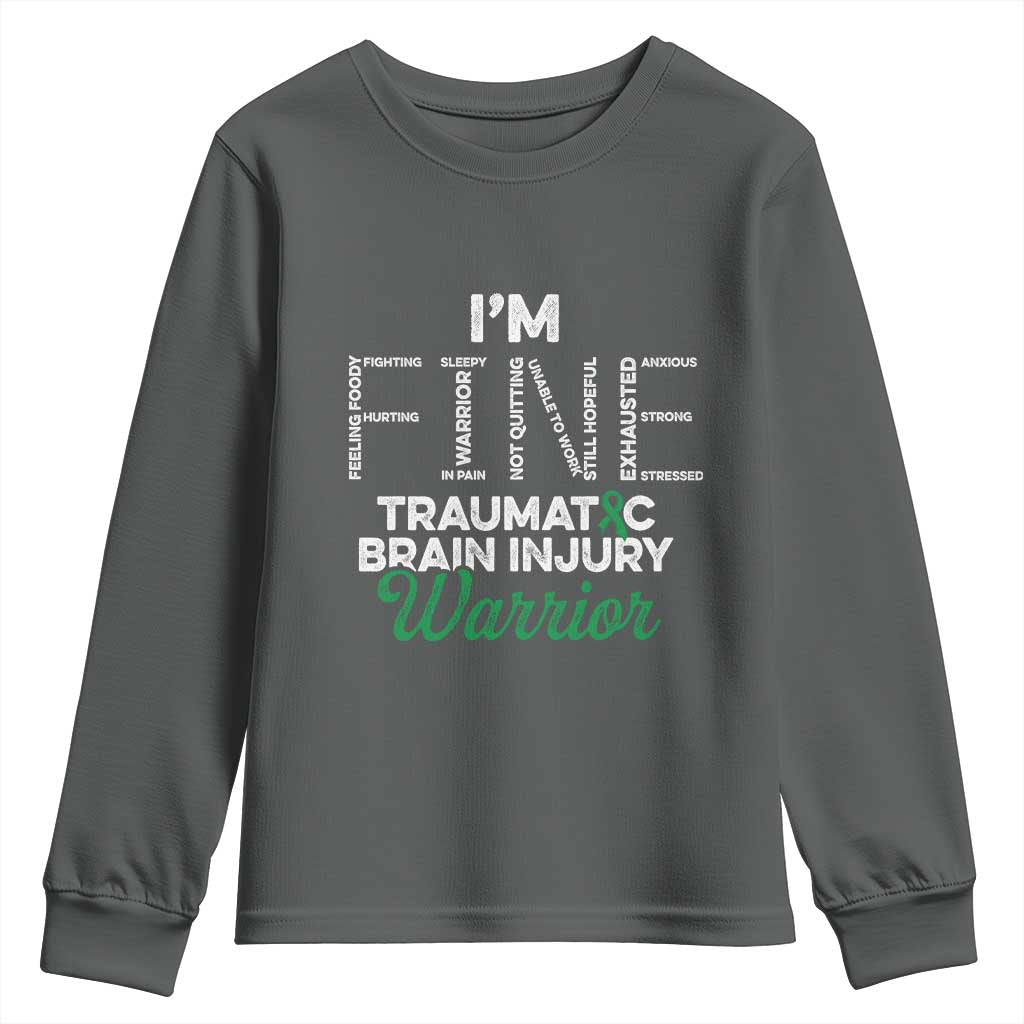 Traumatic Brain Injury Support Youth Sweatshirt TBI Warrior I'm Fine