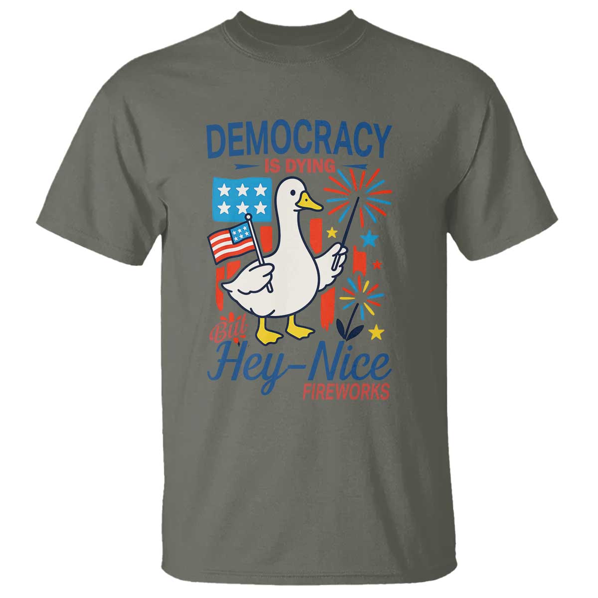 funny-patriotic-goose-holding-firework-t-shirt-funny-democracy-is-dying-but-hey-nice-fireworks-4th-of-july