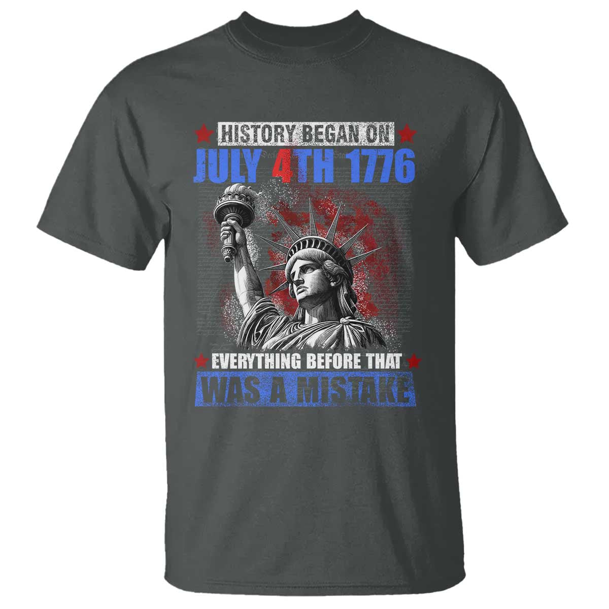history-began-july-4th-1776-t-shirt-bold-patriotic-statement-statue-of-liberty