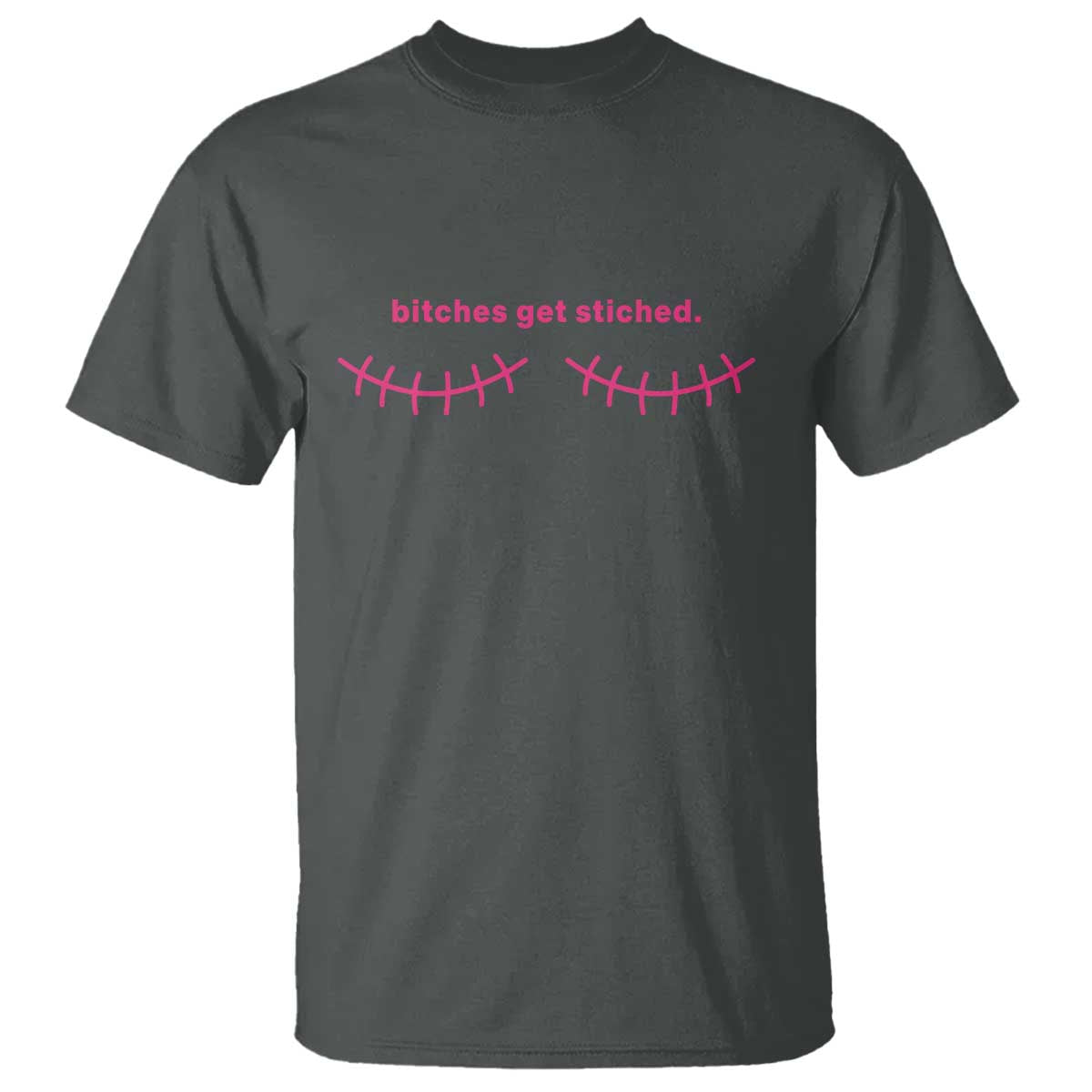 Funny Mastectomy Reconstruction Surgery T Shirt Bitches Get Stitches Breast Cancer Support