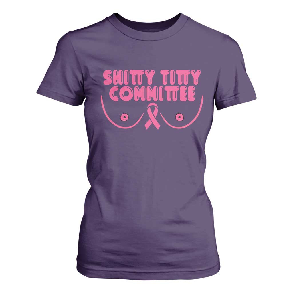 Funny Breast Cancer Fighter Shitty Titty Committee T Shirt For Women Mastectomy Reconstruction Surgery Survivor