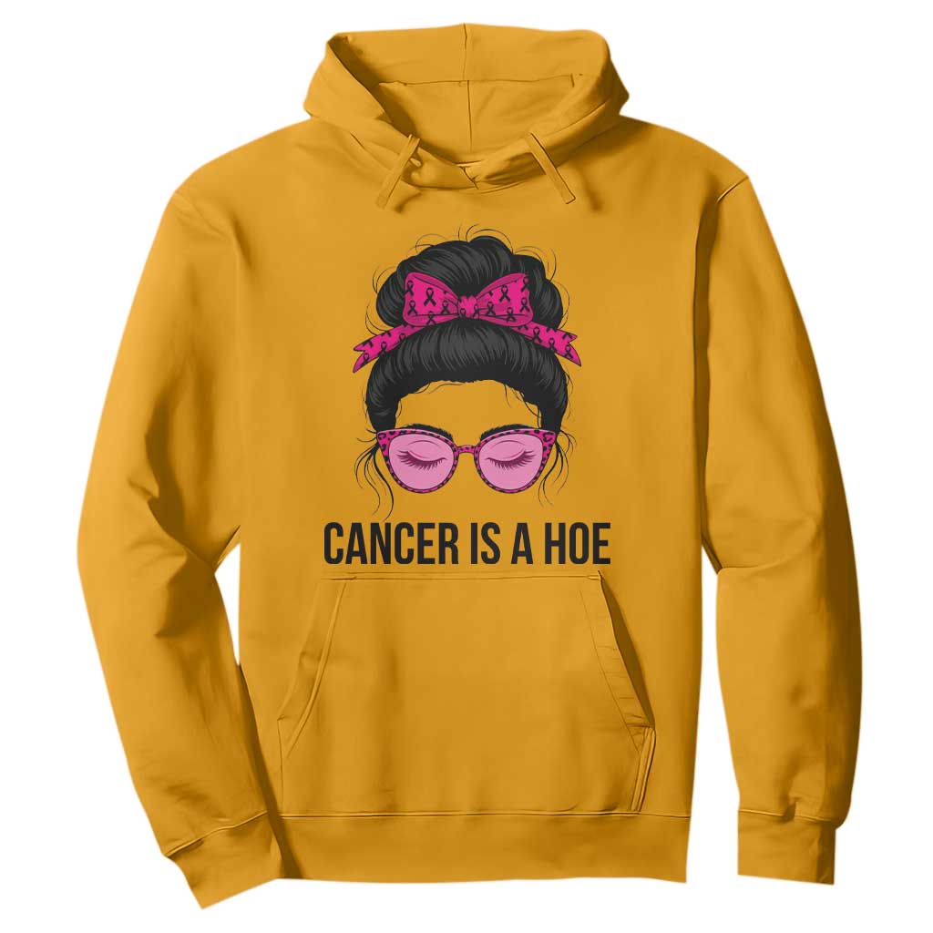 Cancer Is A Hoe Pink Messy Bun Leopard Sunglasses Graphic Hoodie Funny Breast Cancer Warrior Support