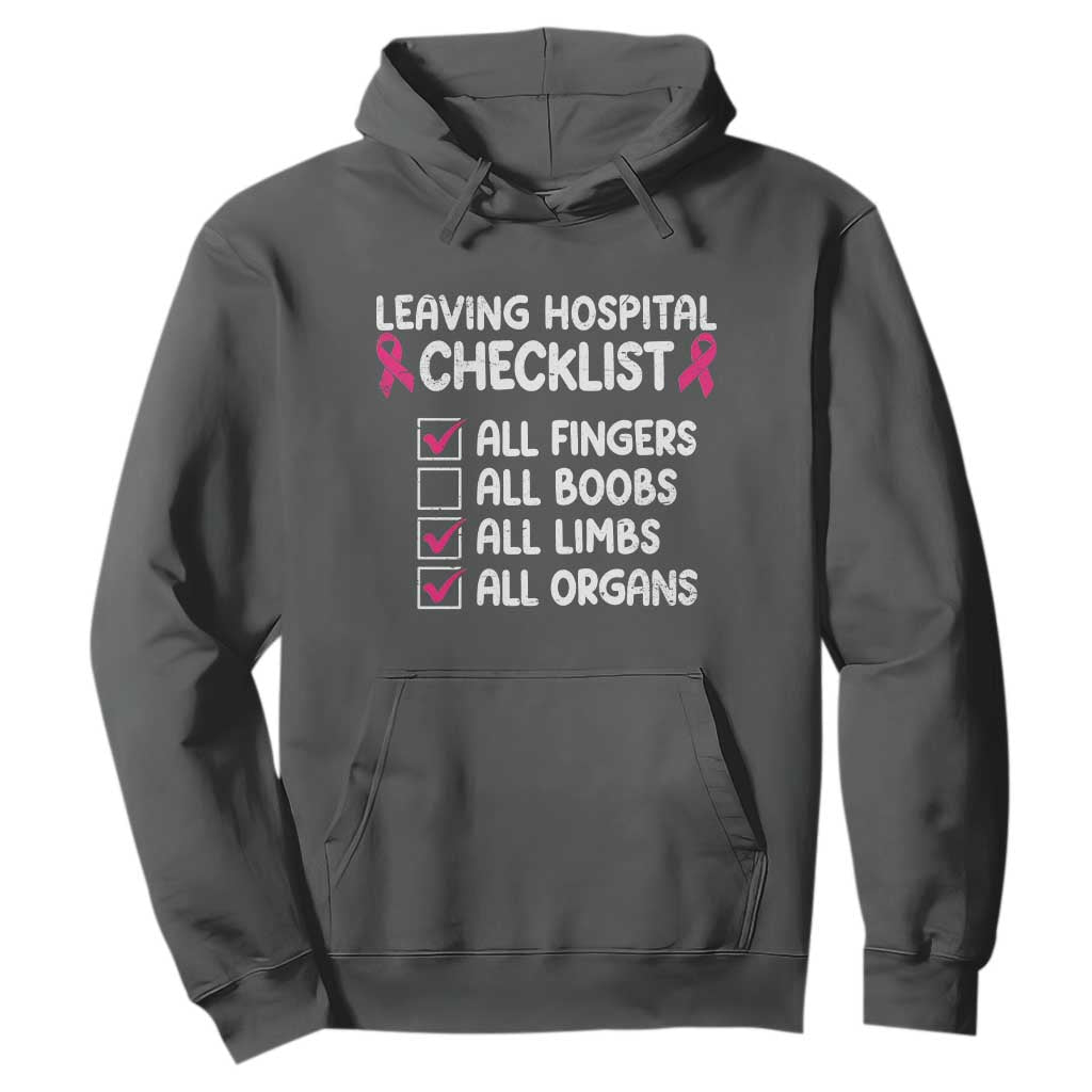 Leaving Hospital Checklist Funny Mastectomy Surgery Hoodie Breast Cancer Support Survivor Humor