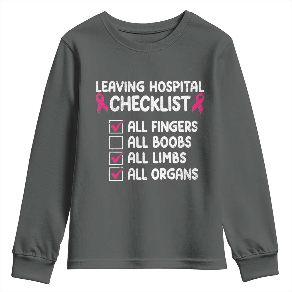 Leaving Hospital Checklist Funny Mastectomy Surgery Youth Sweatshirt Breast Cancer Support Survivor Humor