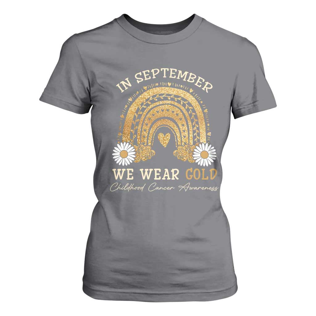 Childhood Cancer Warrior Support T Shirt For Women In September We Wear Gold Rainbow