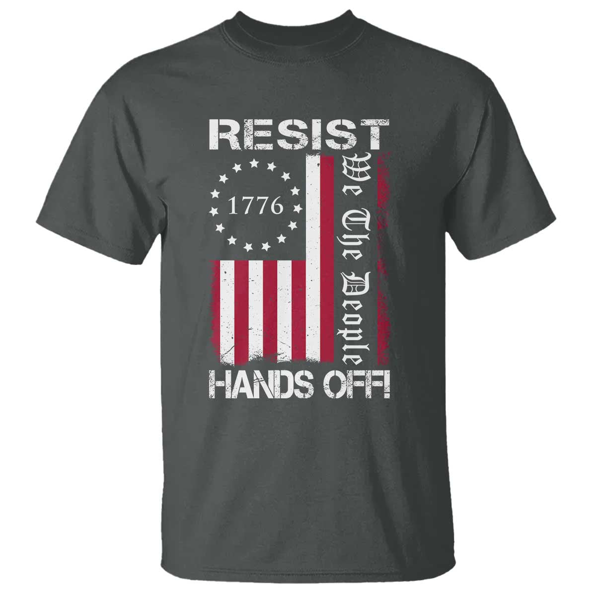 resist-hands-off-t-shirt-vintage-american-betsy-ross-flag-we-the-people