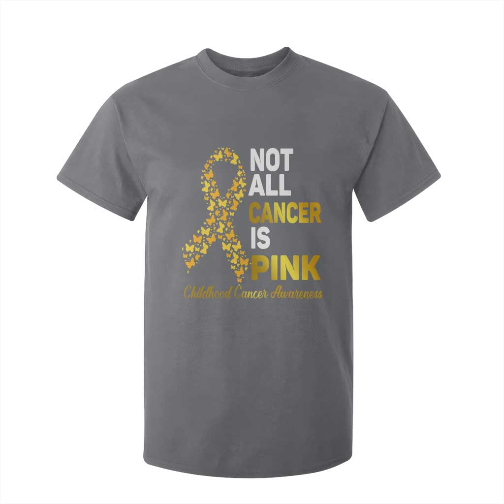 Childhood Cancer Warrior Support T Shirt For Kid Not All Cancer Is Pink Gold Ribbon Support