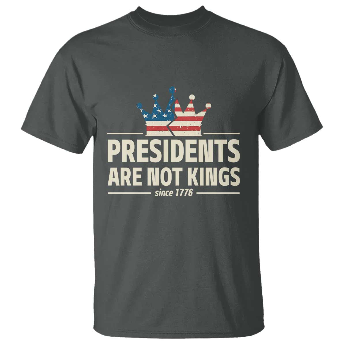 presidents-are-not-kings-t-shirt-since-1776-american-flag