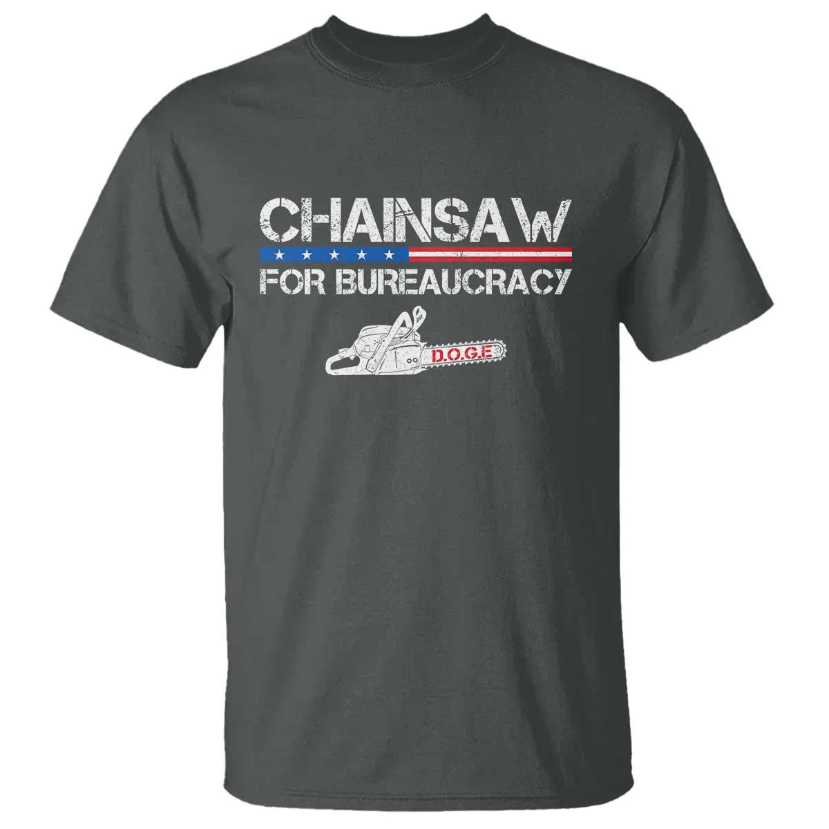 chainsaw-for-bureaucracy-t-shirt-doge-department-of-government