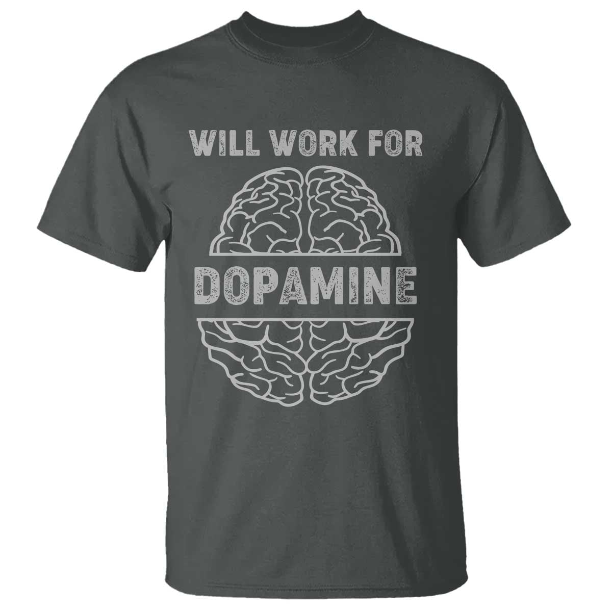 Parkinson's Support T Shirt Work For Dopamine Parkinsons Warrior