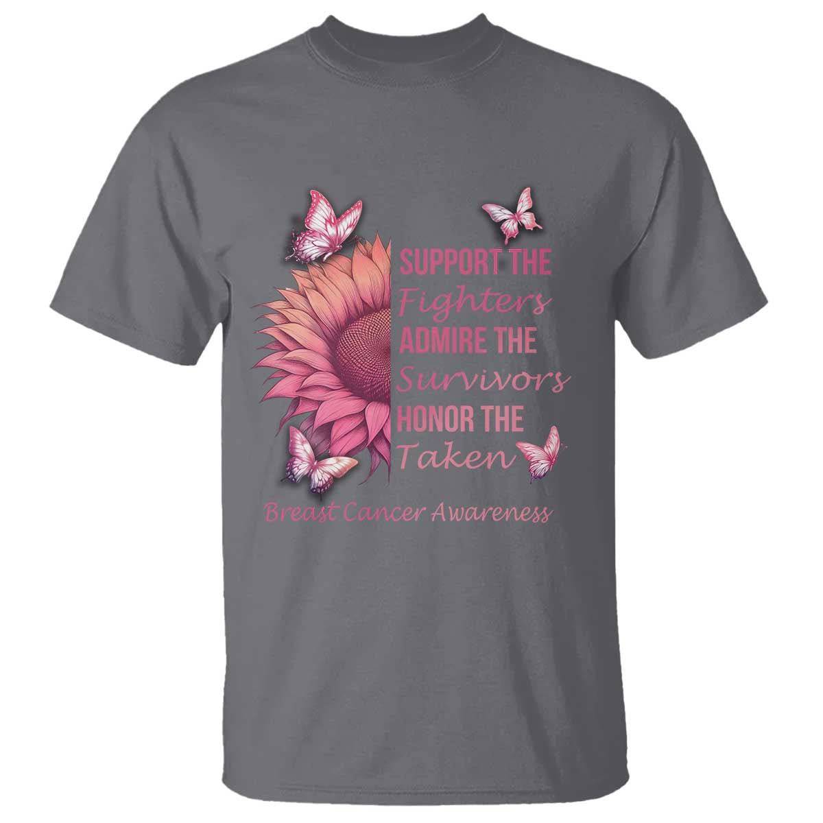 Breast Cancer Warrior Support Squad T Shirt Support Admire Honor Survivor Pink Sunflower