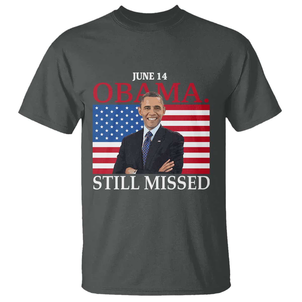 obama-still-missed-t-shirt-patriotic-tribute-for-june-14