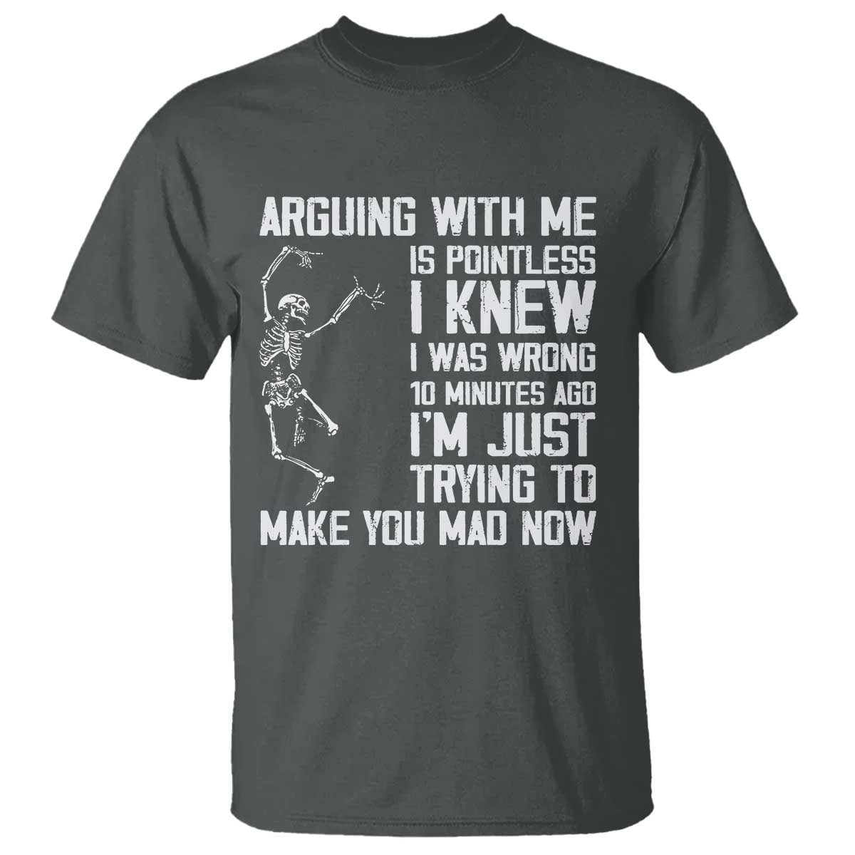 funny-skeleton-sarcastic-t-shirt-arguing-with-me-is-pointless-smartmouths