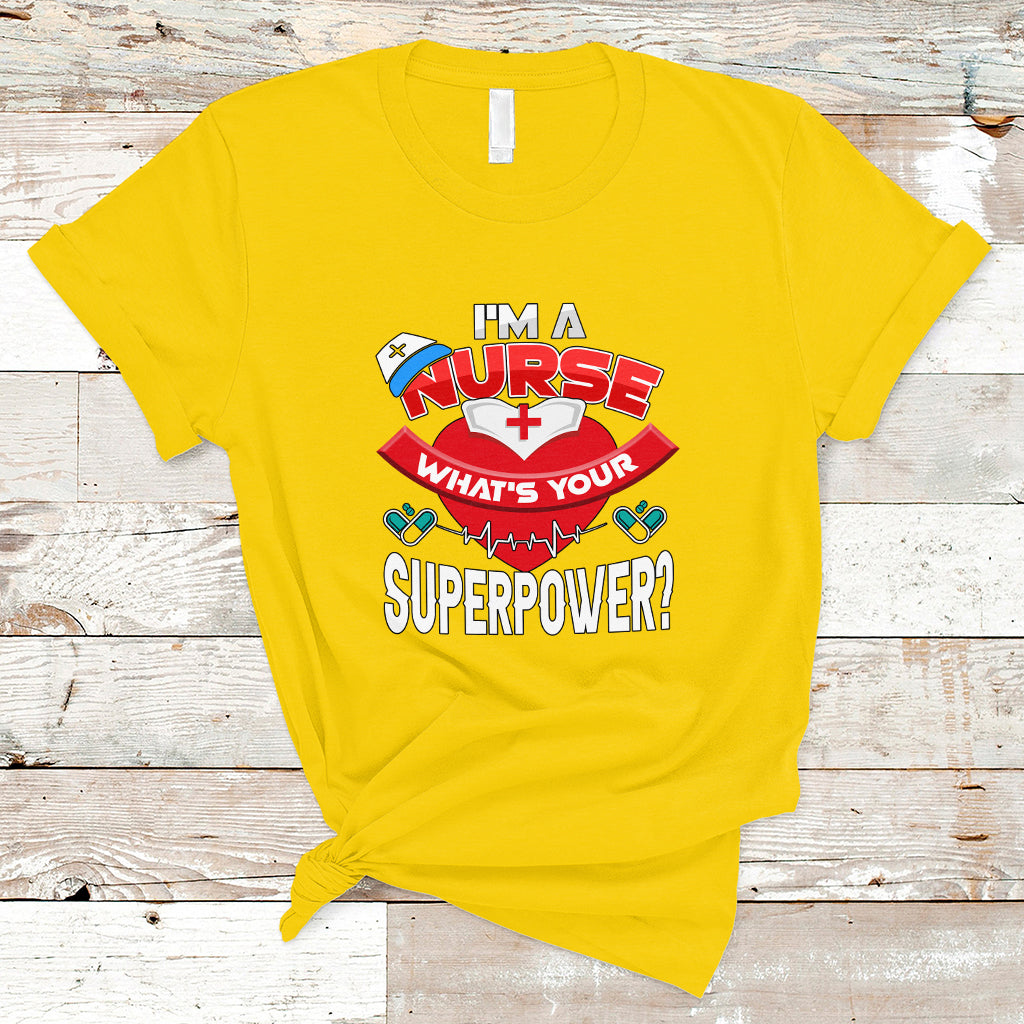 im-a-nurse-t-shirt-whats-your-superpower