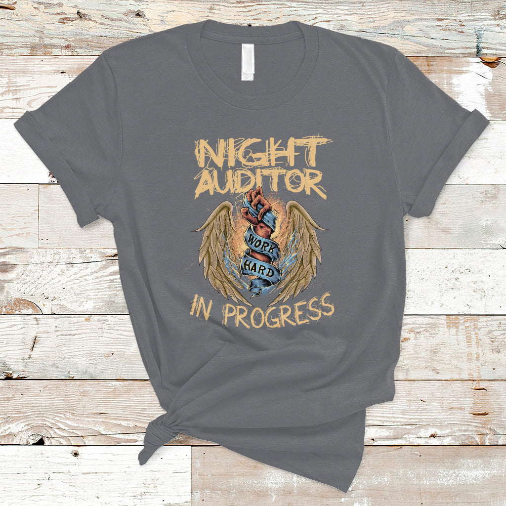 night-auditor-t-shirt-work-hard-in-progress-ts04