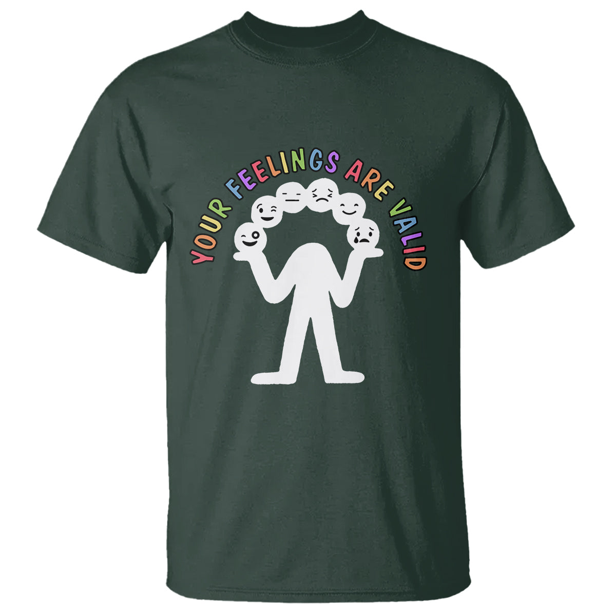 mental-health-t-shirt-your-feelings-are-valid-emotion-faces-1