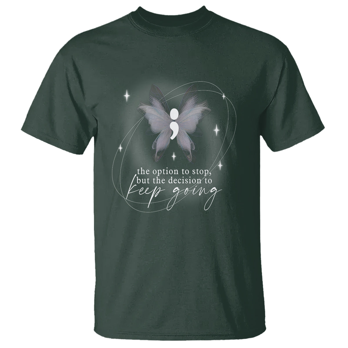 suicide-prevention-awareness-t-shirt-the-option-to-stop-but-the-decision-to-keep-going-aesthetic-butterfly