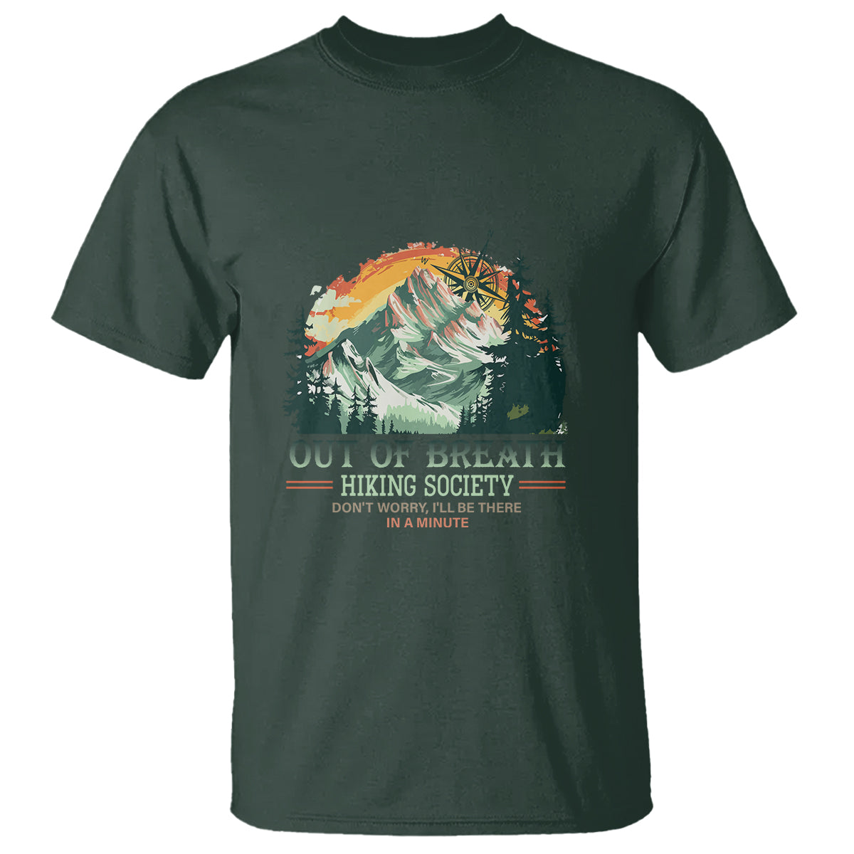 hiking-society-t-shirt-out-of-breath-dont-worry-ill-be-there-in-a-minute