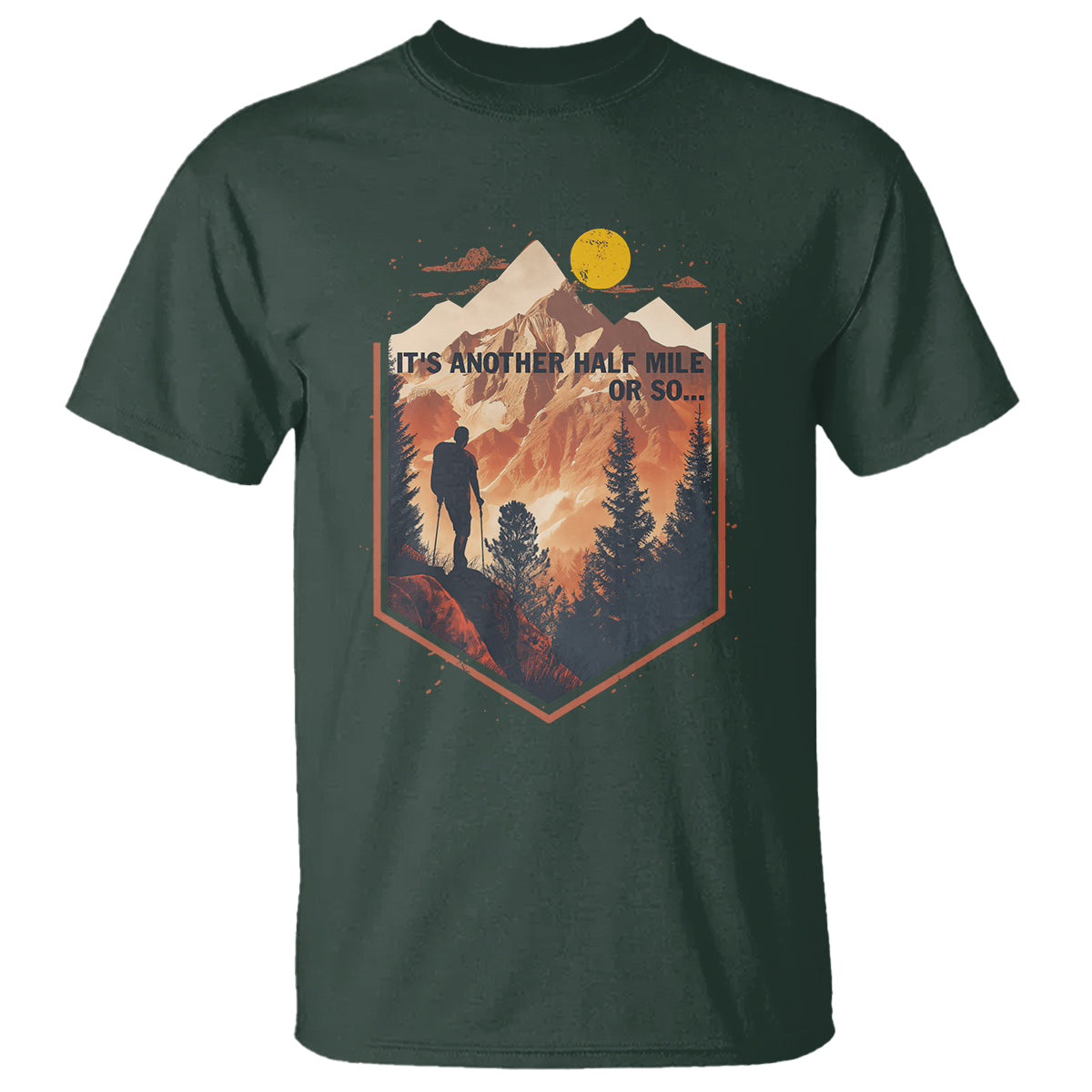 funny-hiking-t-shirt-its-another-half-mile-or-so-road-trip