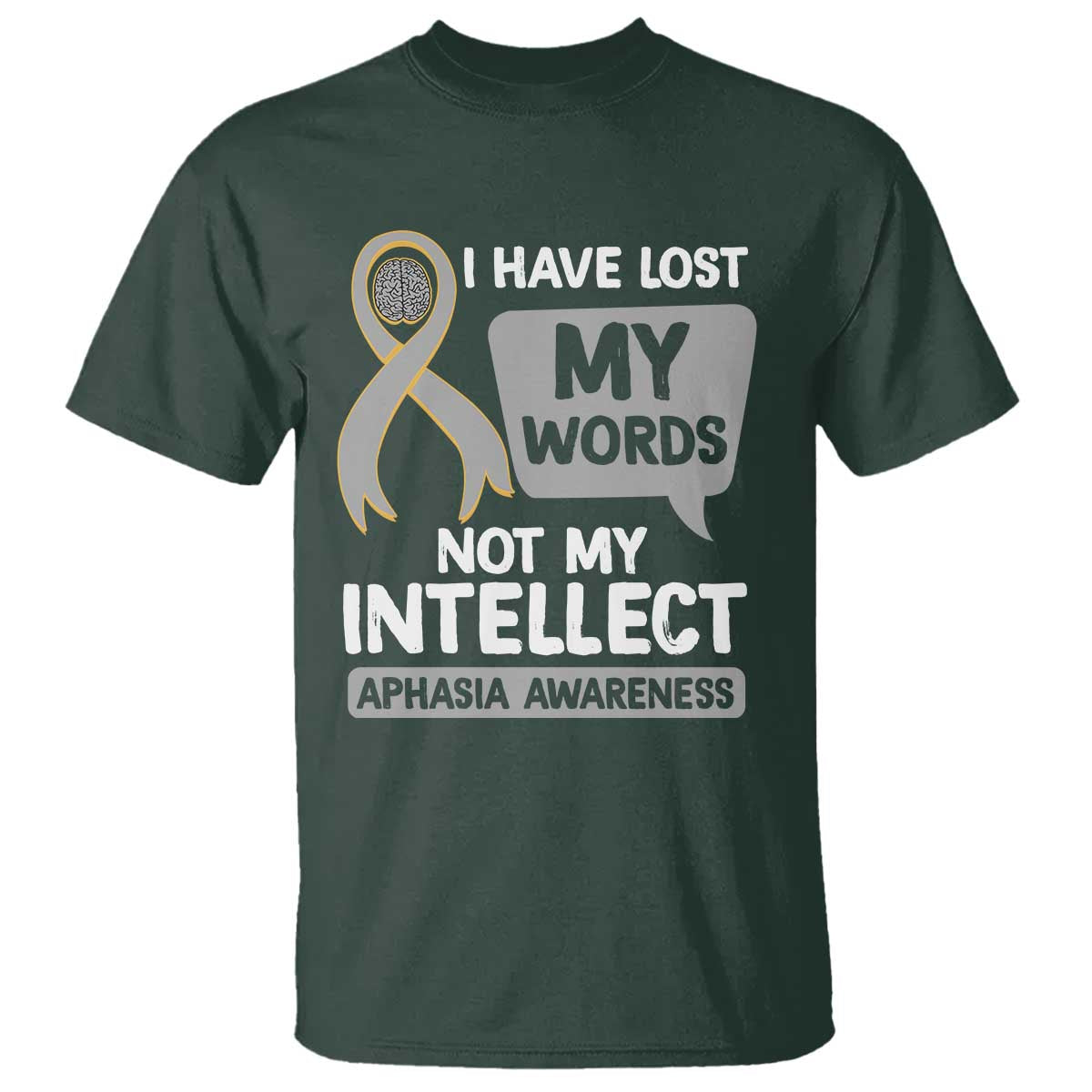 aphasia-awareness-t-shirt-i-have-lost-my-words-not-my-intellect
